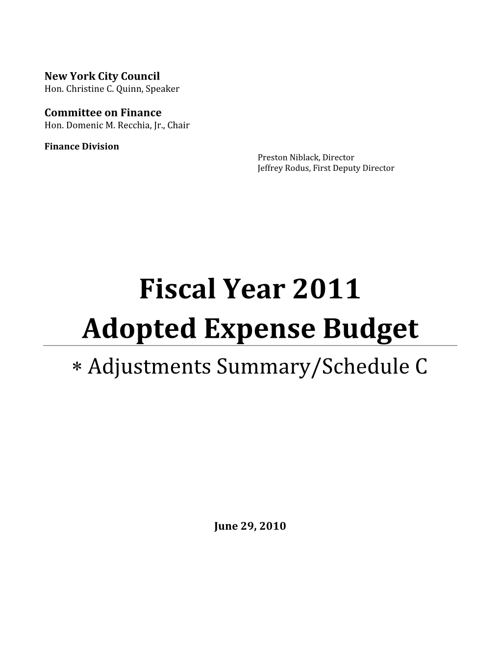 Fiscal Year 2011 Adopted Expense Budget  Adjustments Summary/Schedule C