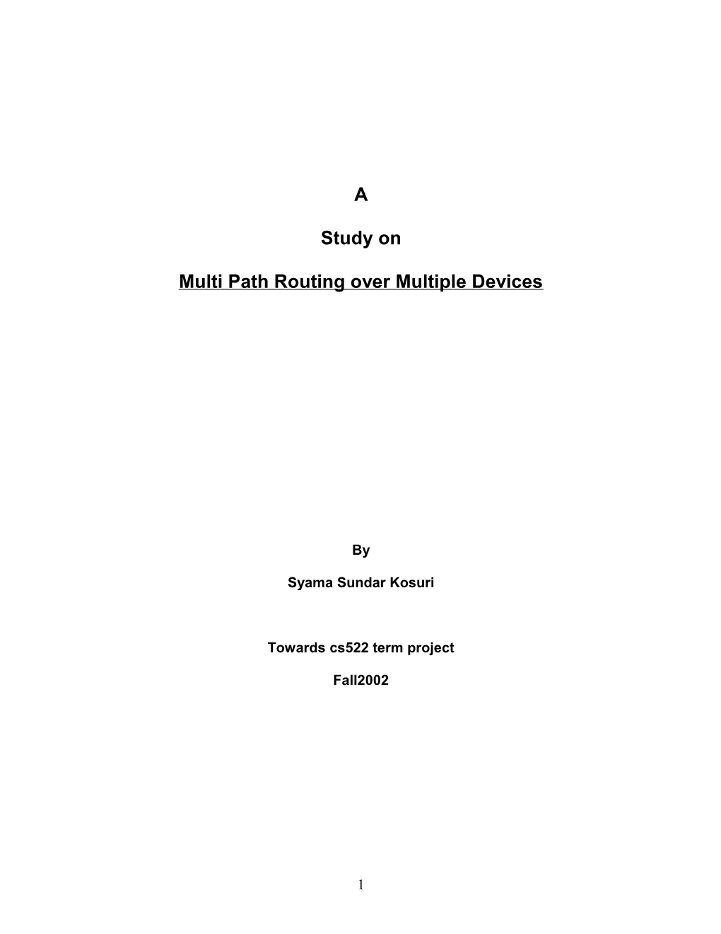 Multi Path Routing Over Multiple Devices