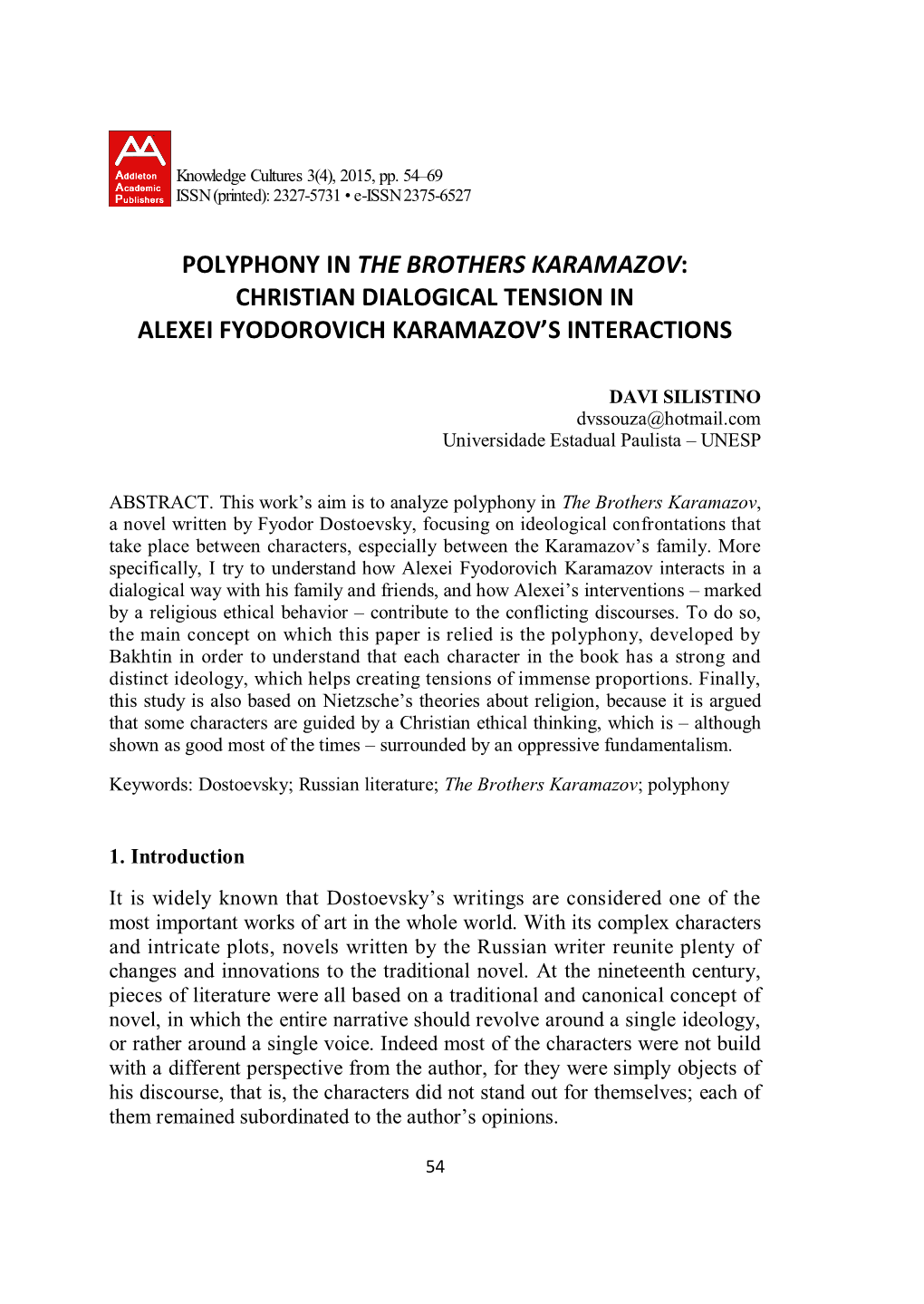 Polyphony in the Brothers Karamazov: Christian Dialogical Tension in Alexei Fyodorovich Karamazov’S Interactions