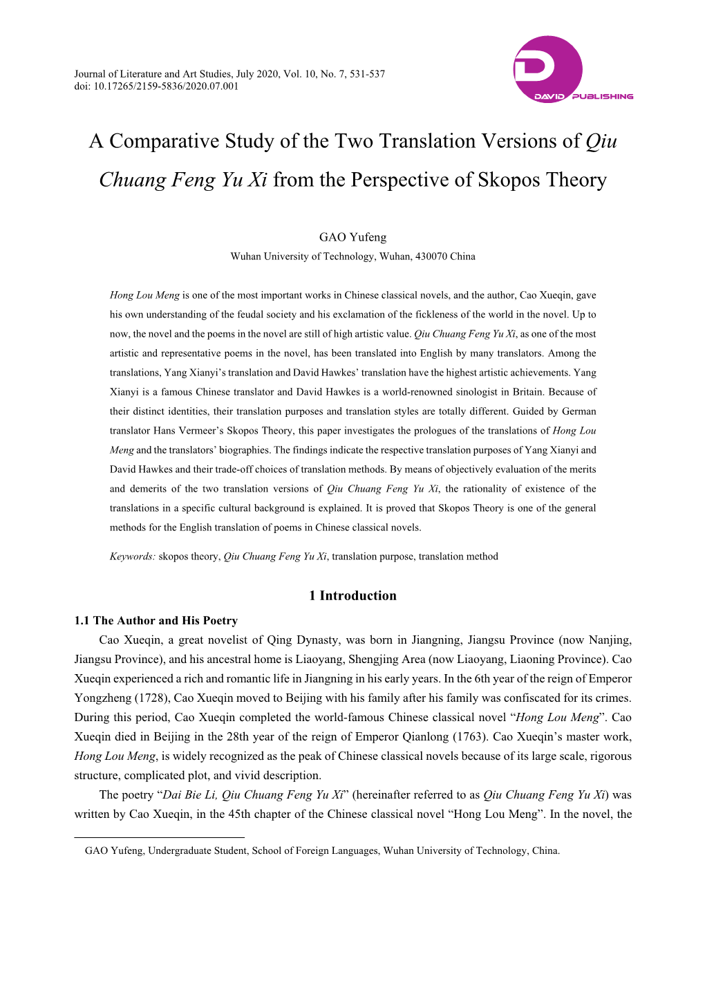 A Comparative Study of the Two Translation Versions of Qiu Chuang Feng Yu Xi from the Perspective of Skopos Theory