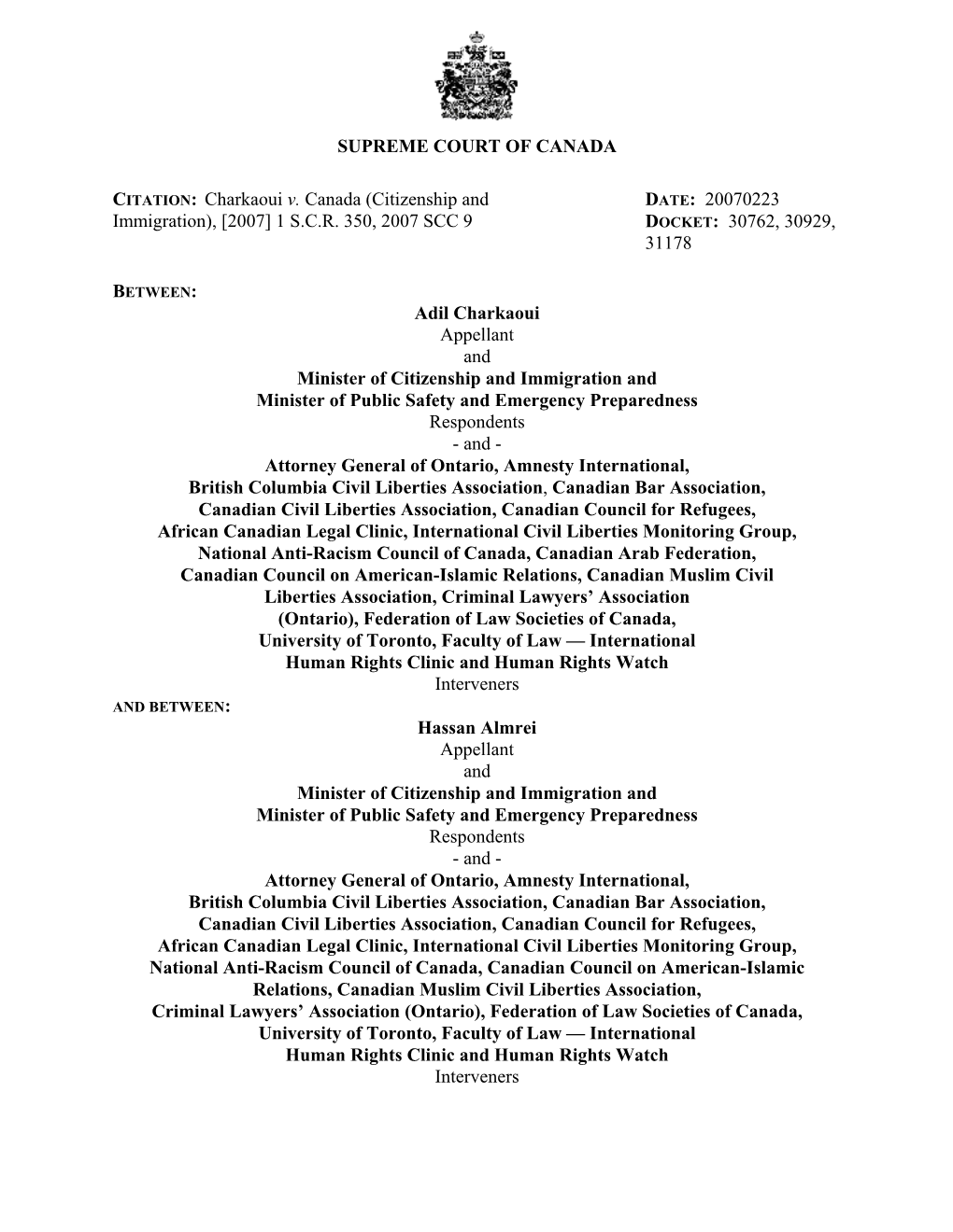 Charkaoui V. Canada (Citizenship and DATE: 20070223 Immigration), [2007] 1 S.C.R