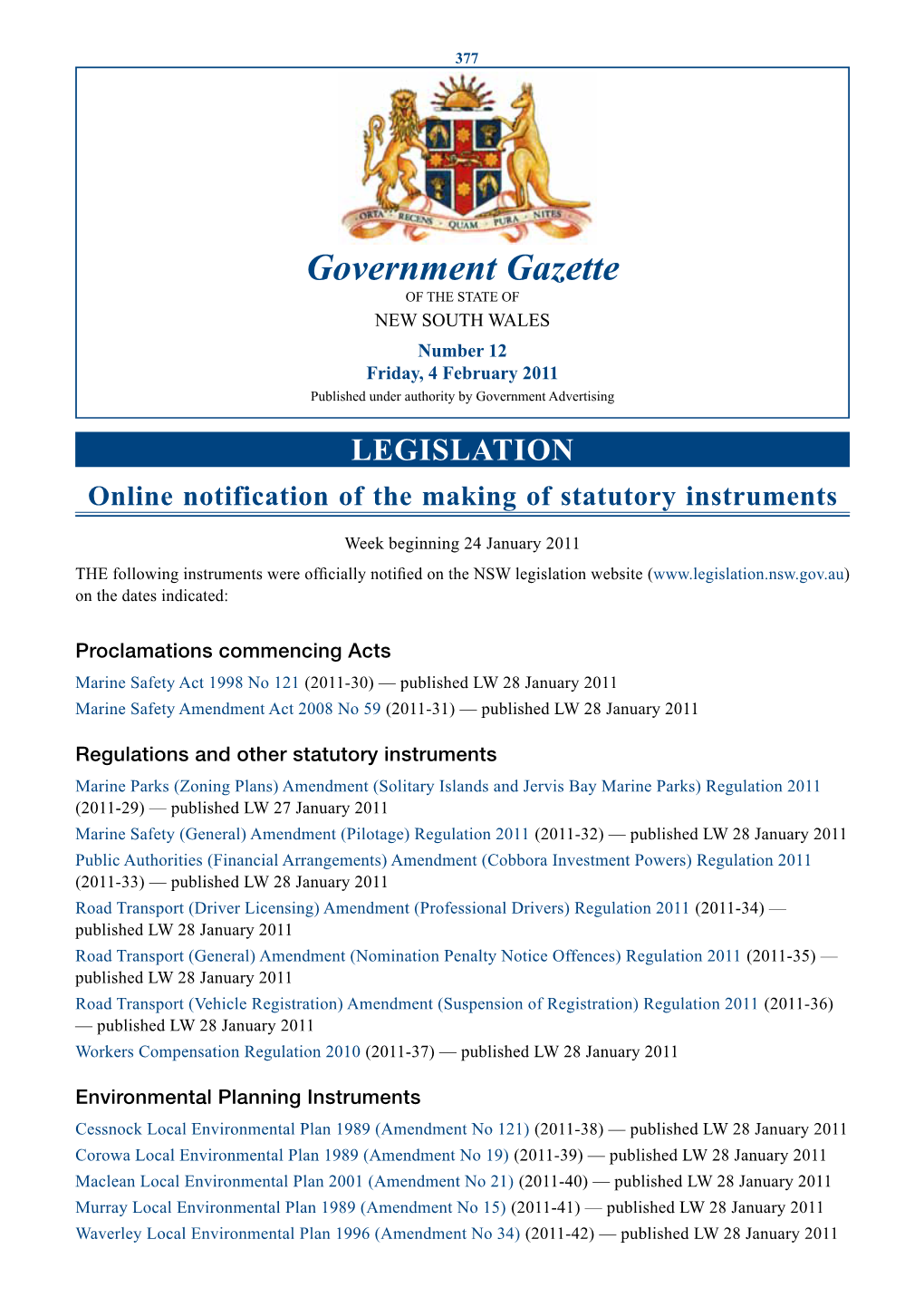 Government Gazette of the STATE of NEW SOUTH WALES Number 12 Friday, 4 February 2011 Published Under Authority by Government Advertising