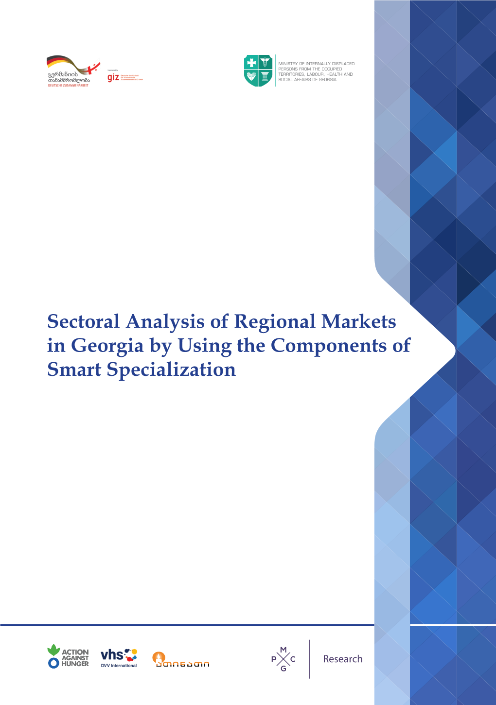 Sectoral Analysis of Regional Markets in Georgia by Using the Components of Smart Specialization