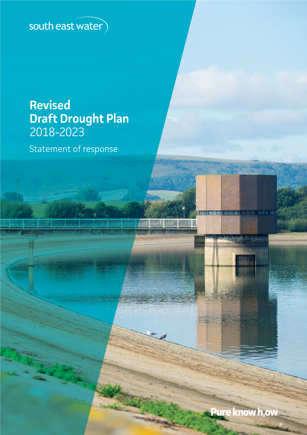 Revised Draft Drought Plan 2018-2023 Statement of Response Draft Drought Plan 2017 Statement of Response December 2017