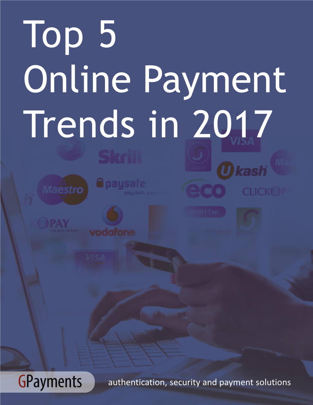 Top 5 Online Payment Trends in 2017