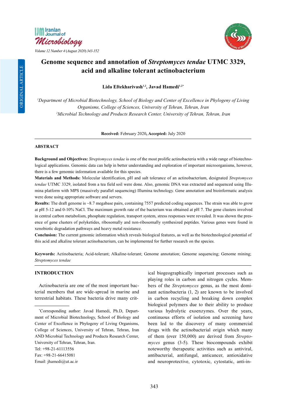 Genome Sequence and Annotation of Streptomyces Tendae UTMC 3329, Acid and Alkaline Tolerant Actinobacterium