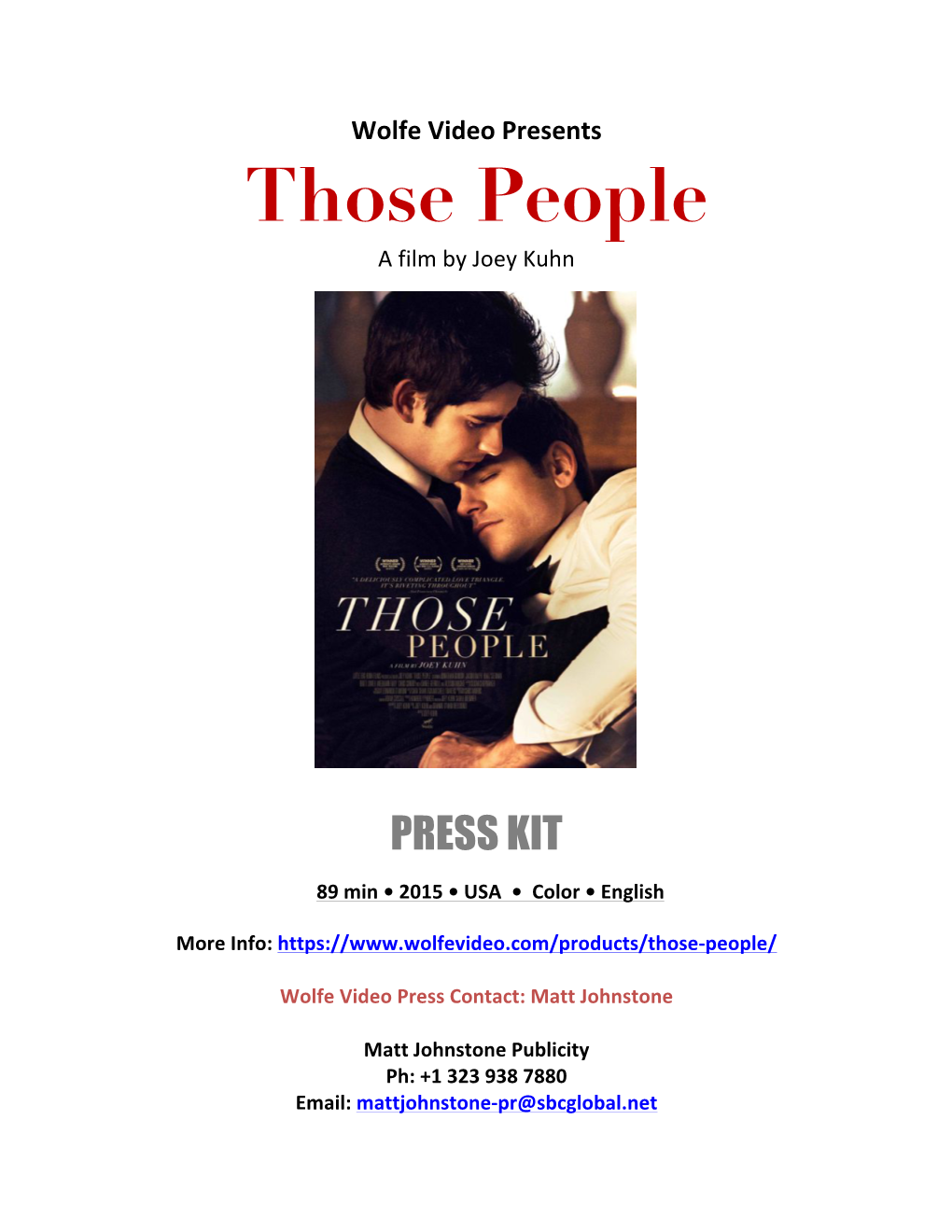 Wolfe Video Presents Those People a Film by Joey Kuhn
