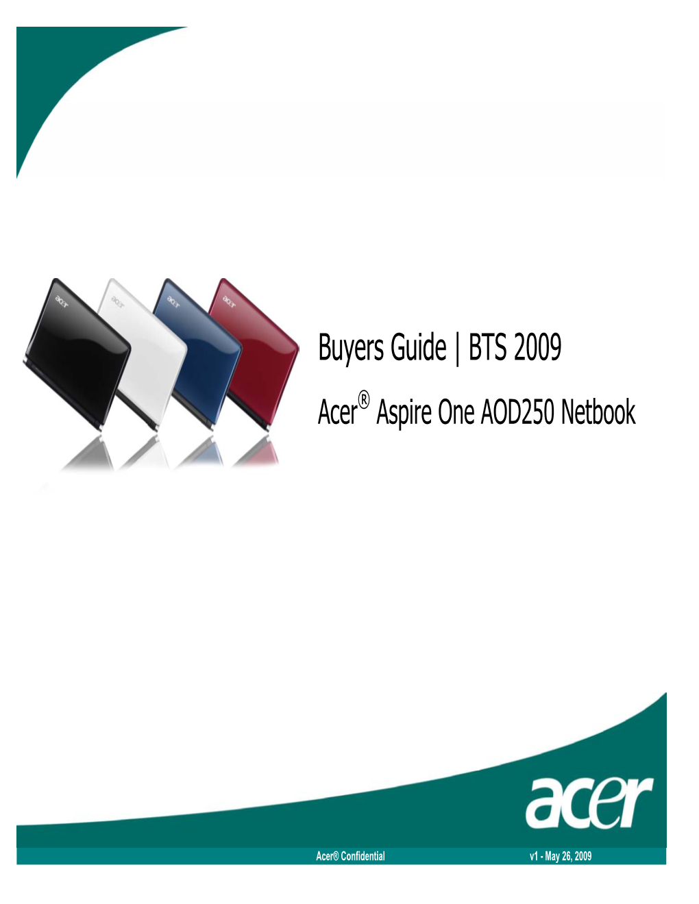 Acer AOD250-1580,1706,1738,1924 Netbook V1.0