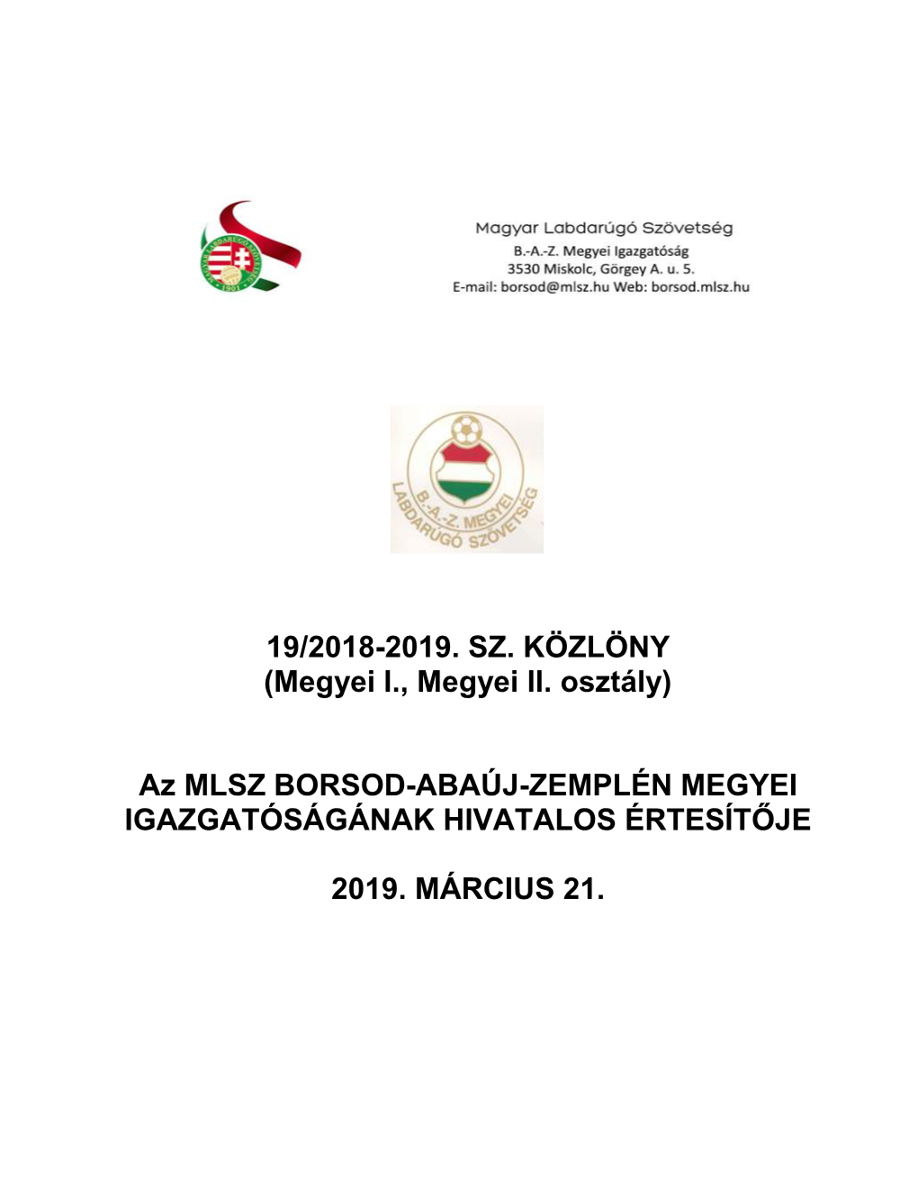 19. SZ. KÖZLÖNY (Megyei I., Megyei II