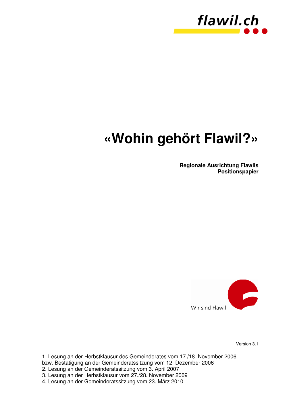 «Wohin Gehört Flawil?»