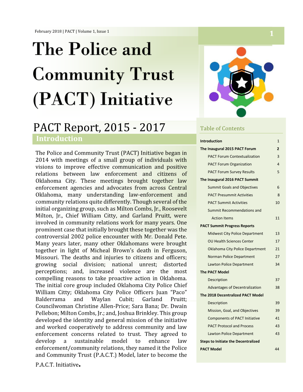 The Police and Community Trust (PACT) Initiative