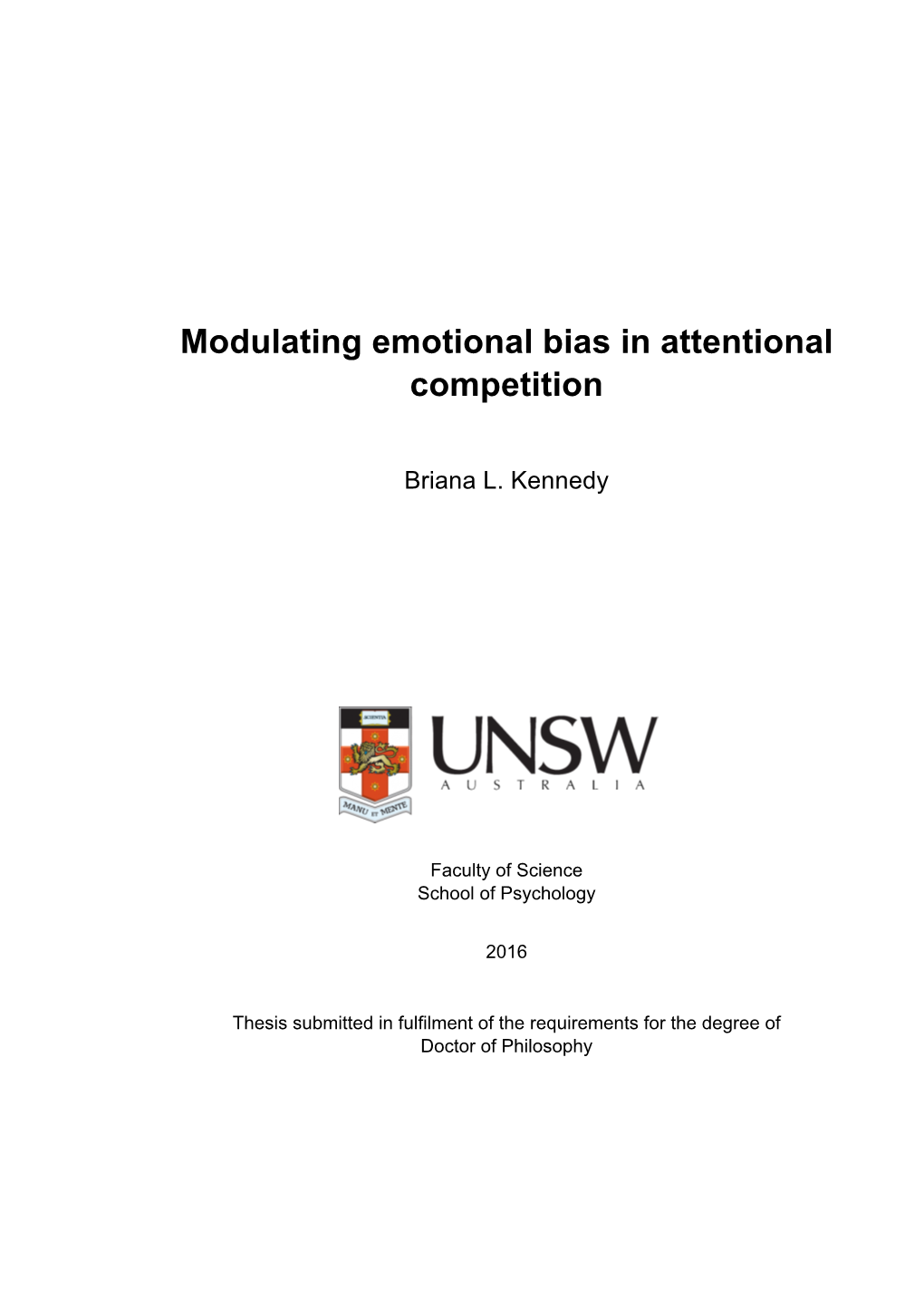 Modulating Emotional Bias in Attentional Competition