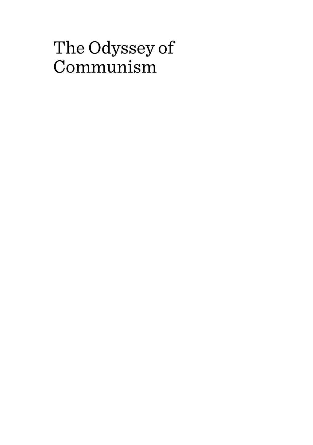 The Odyssey of Communism