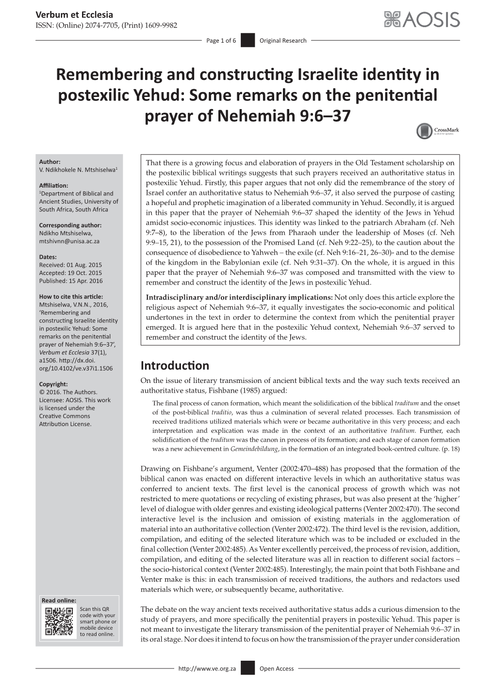 Remembering and Constructing Israelite Identity in Postexilic Yehud: Some Remarks on the Penitential Prayer of Nehemiah 9:6–37