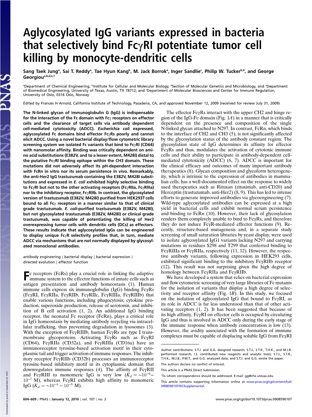 Aglycosylated Igg Variants Expressed in Bacteria That Selectively Bind Fcγri Potentiate Tumor Cell Killing by Monocyte-Dendritic Cells