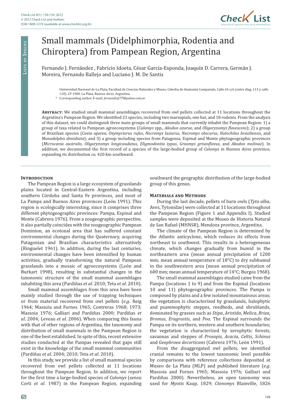 Chec List Small Mammals (Didelphimorphia, Rodentia and Chiroptera)