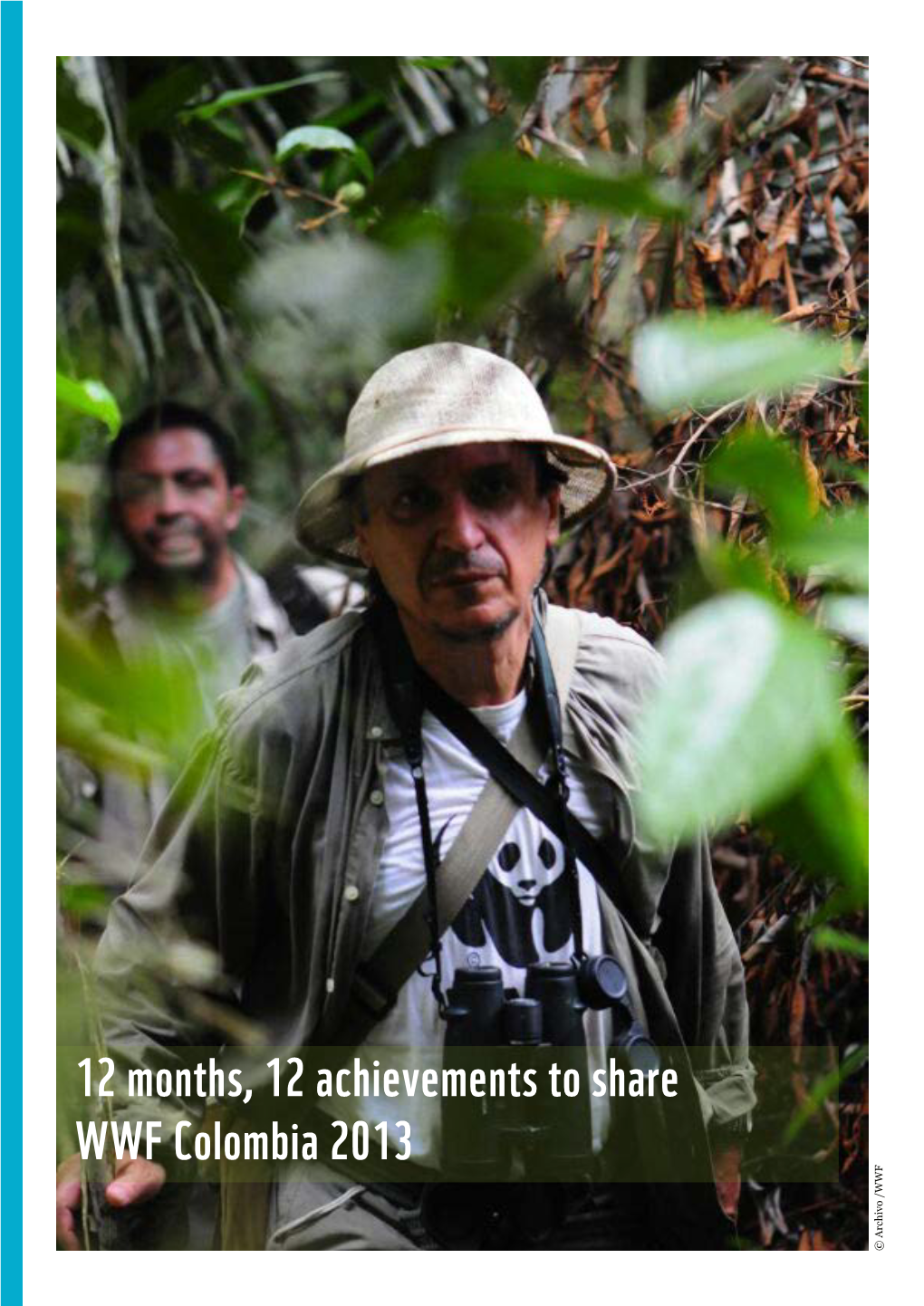12 Months, 12 Achievements to Share WWF Colombia 2013