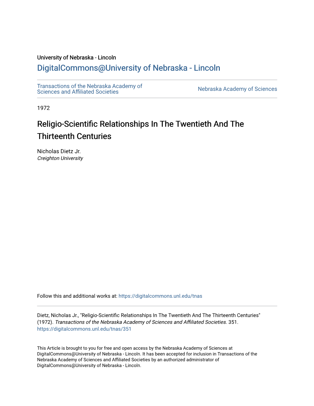 Religio-Scientific Relationships in the Twentieth and the Thirteenth Centuries