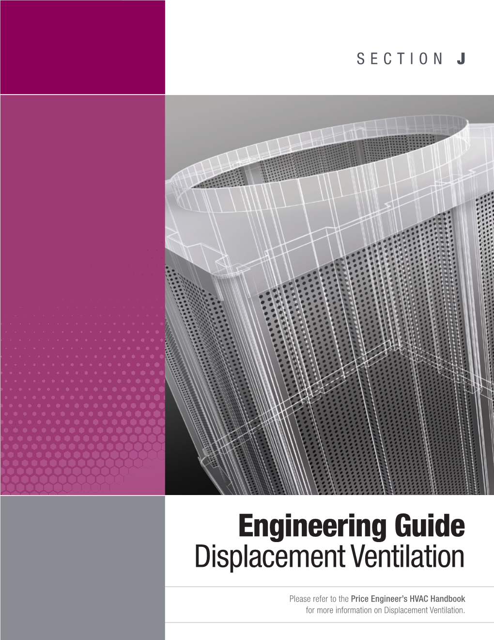 Displacement Ventilation Engineering Guide