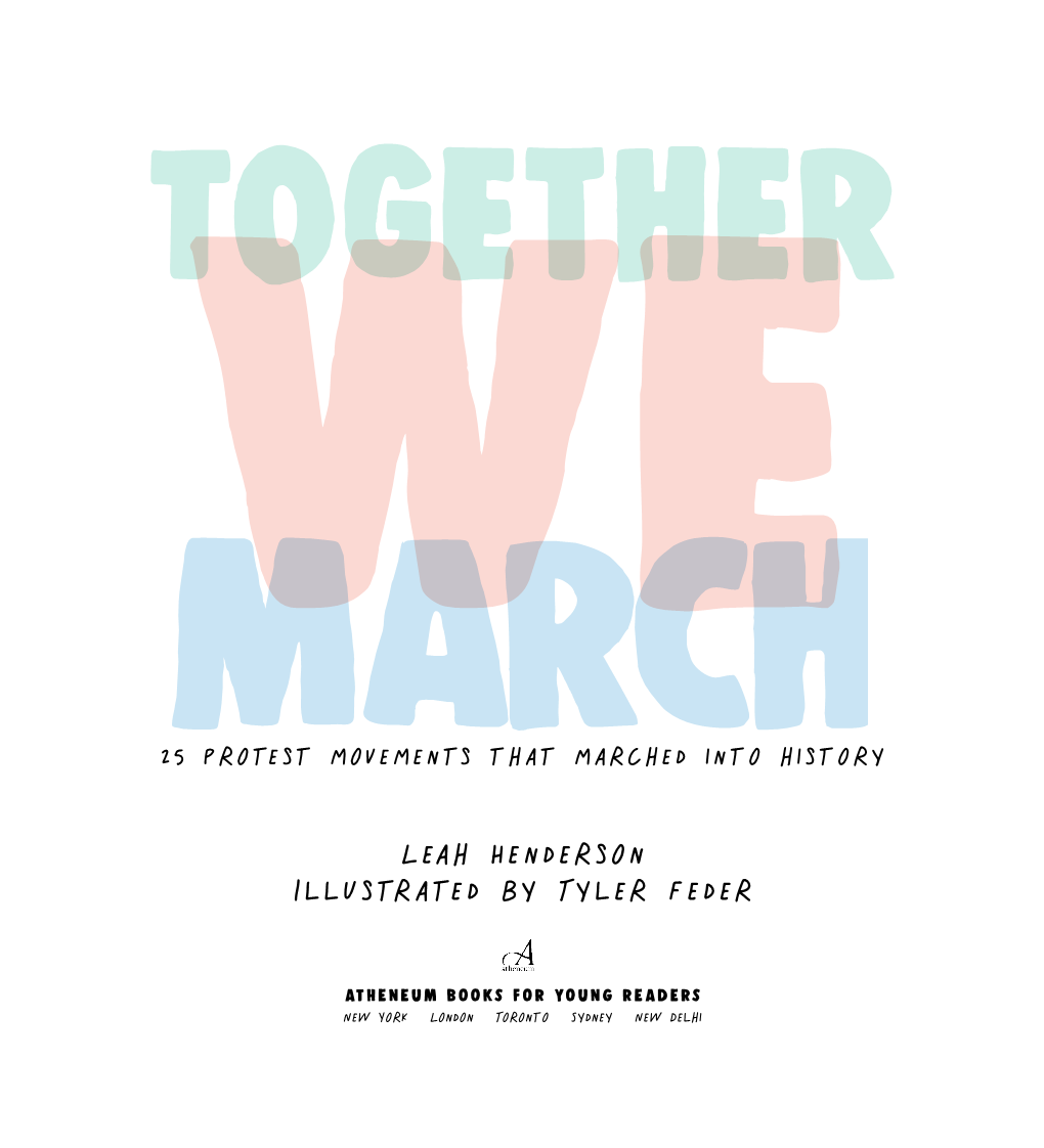 TOGETHER WE MARCH Work Cited & Further Reading