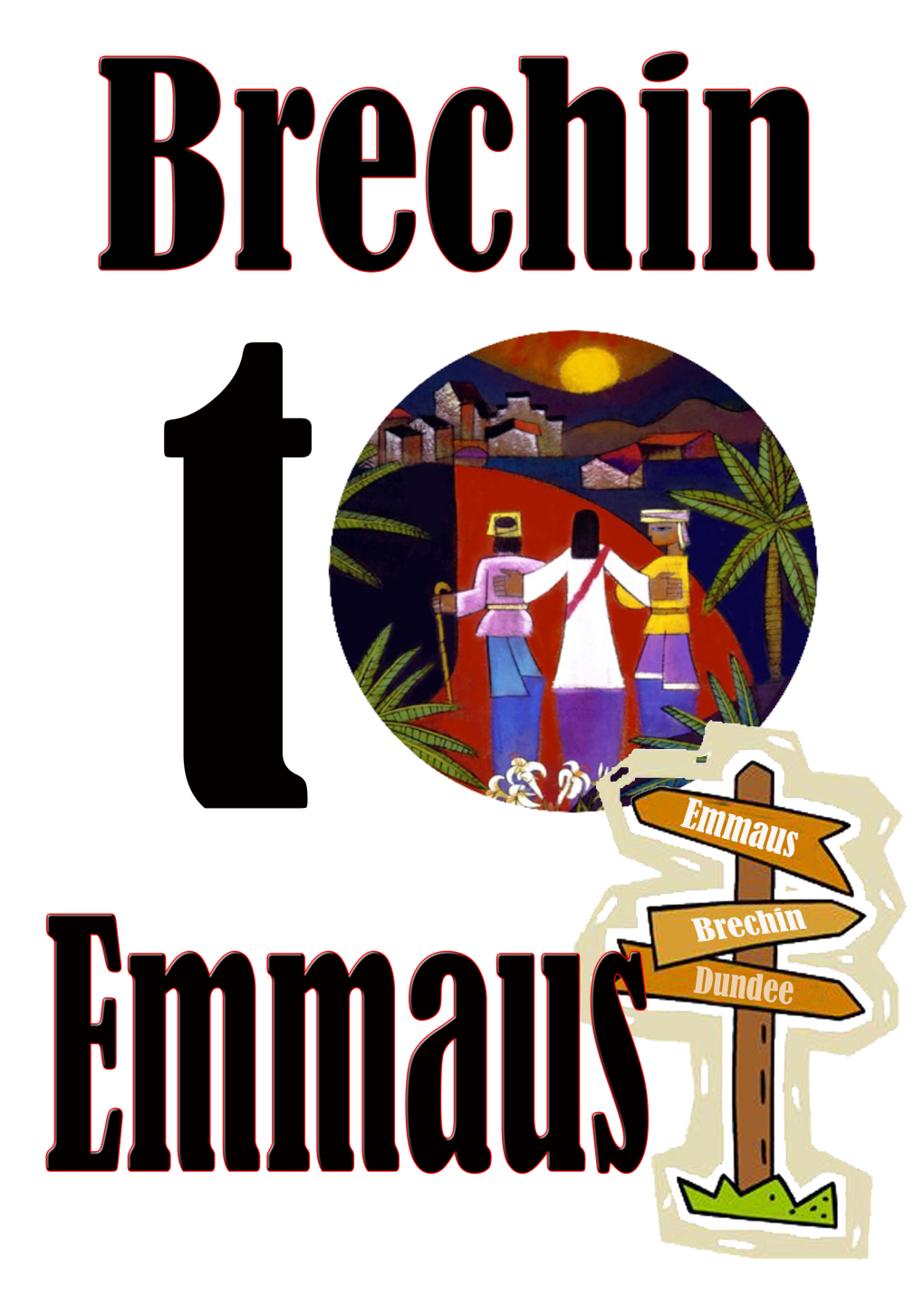 Brechin to Emmaus
