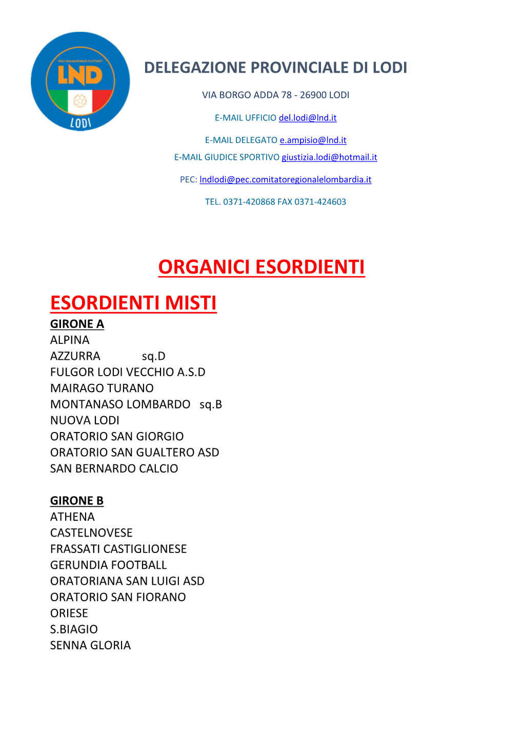 Organici Esordienti Esordienti Misti