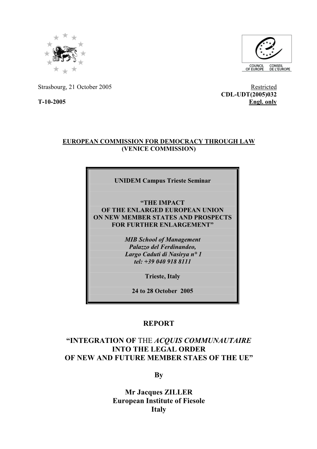 Report “Integration of the Acquis Communautaire Into