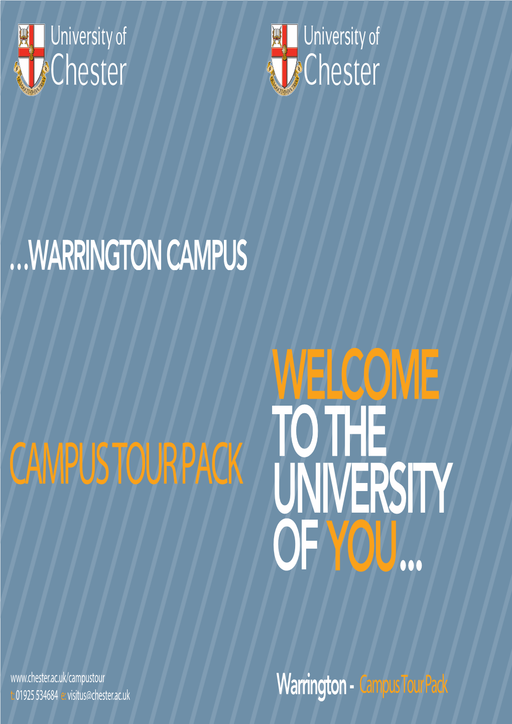 Warrington Campus Welcome Toto Tthhe Campus Tour Pack Universitywelcowemlceom E of You