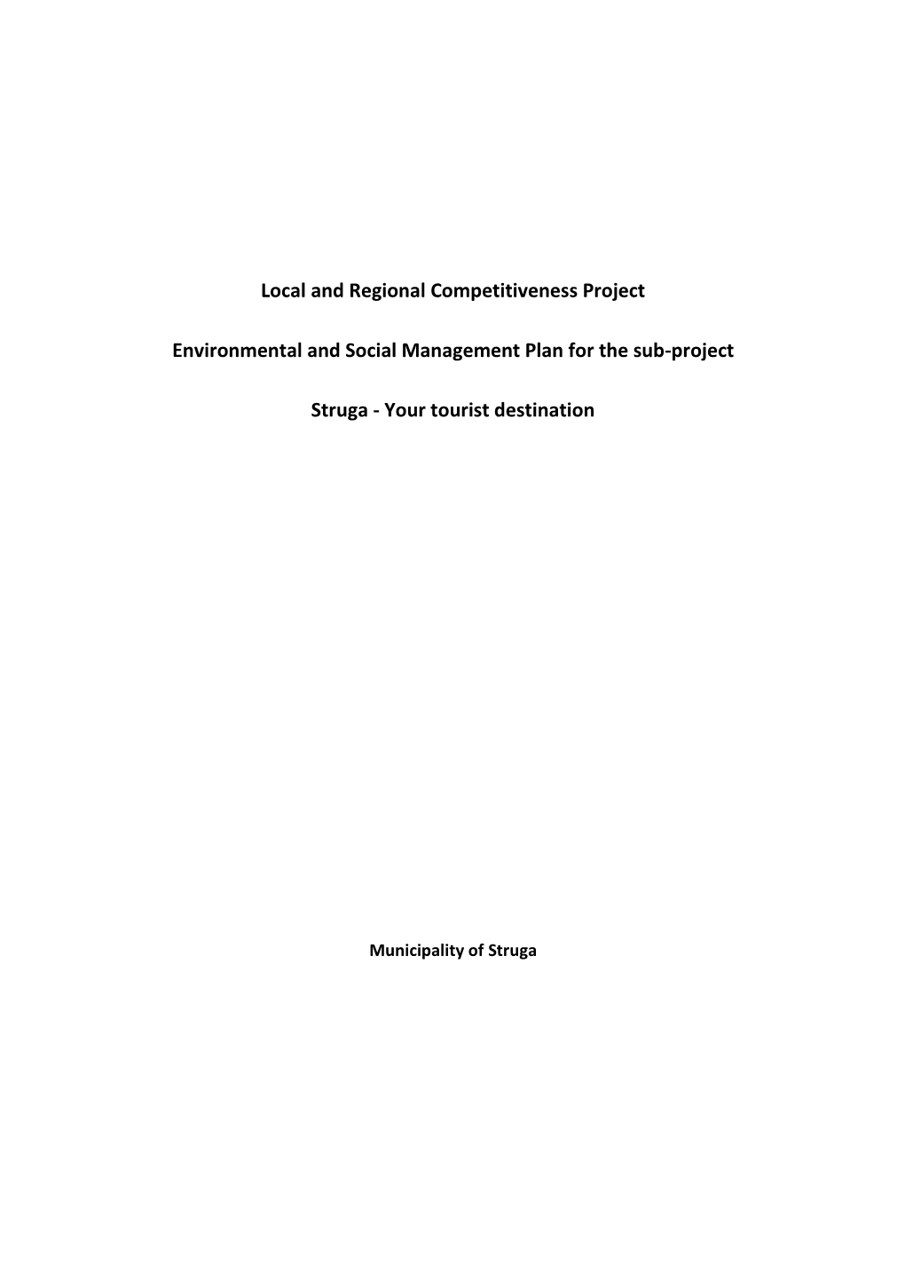 Local and Regional Competitiveness Project Environmental and Social