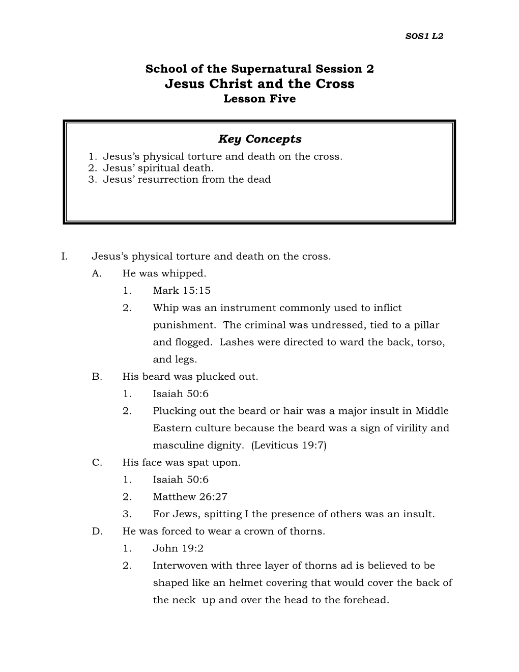 School of the Supernatural Session 2 Jesus Christ and the Cross Lesson Five