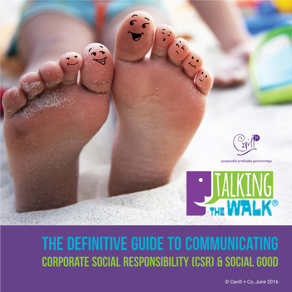 The Definitive Guide to Communicating Corporate Social Responsibility (CSR) & Social Good
