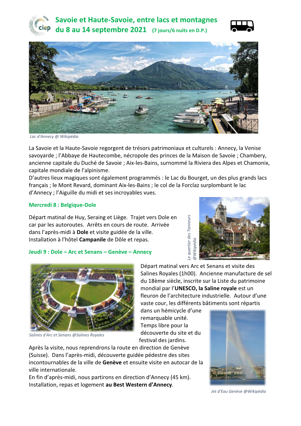 Savoie Et Haute-Savoie, Entre Lacs Et Montagnes Du 8 Au 14 Septembre 2021 (7 Jours/6 Nuits En D.P.)