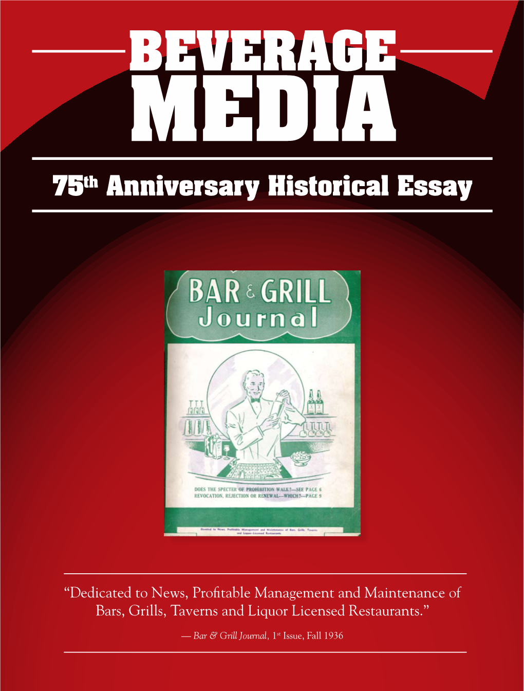 BEVERAGE MEDIA 75Th Anniversary Historical Essay