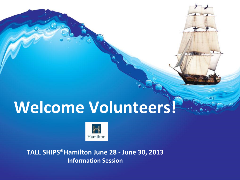 Welcome Volunteers!