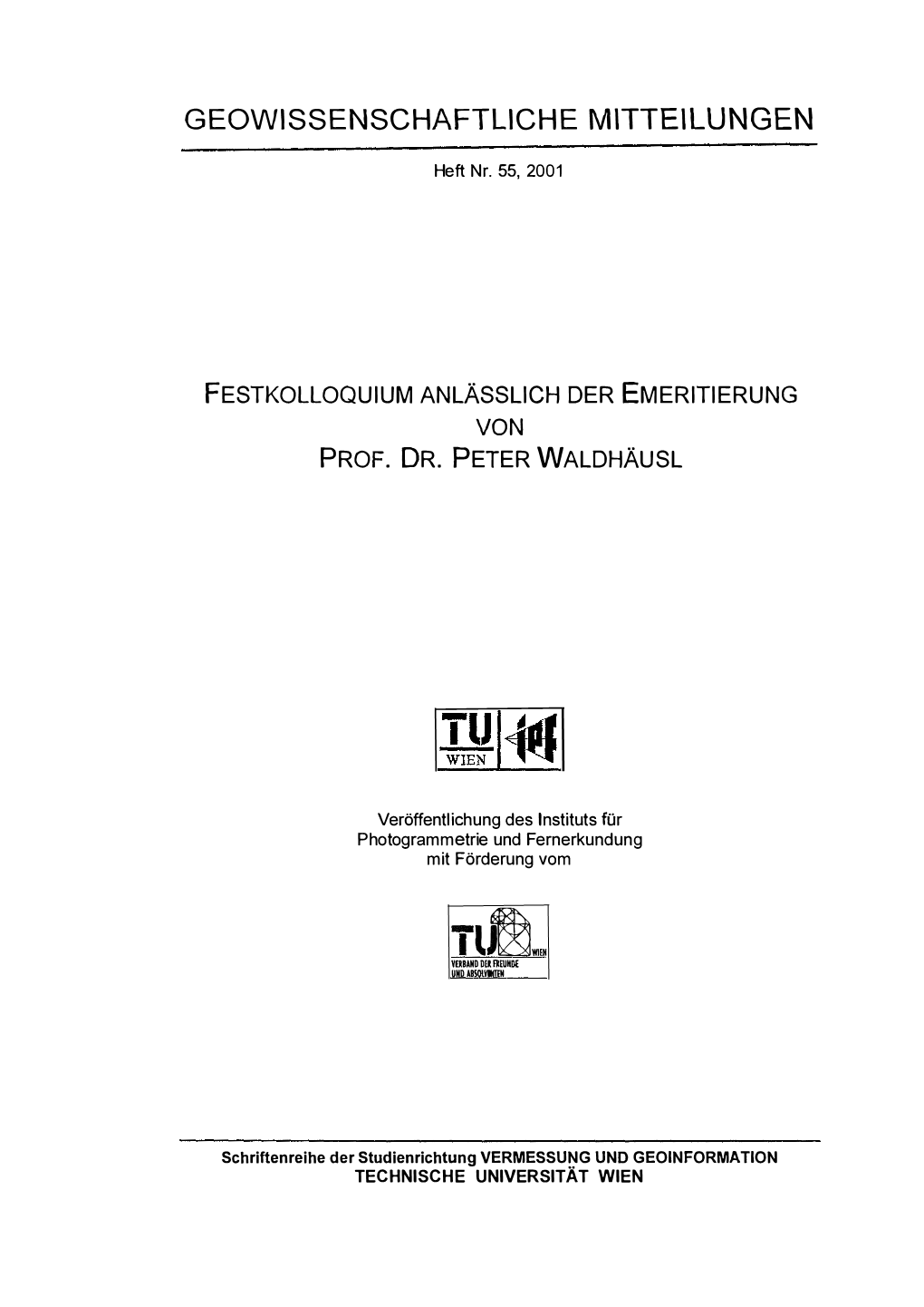 Veröffentlichung Des I.P.F. Anlässlich Der Emeritierung Von Prof. Dr. Peter