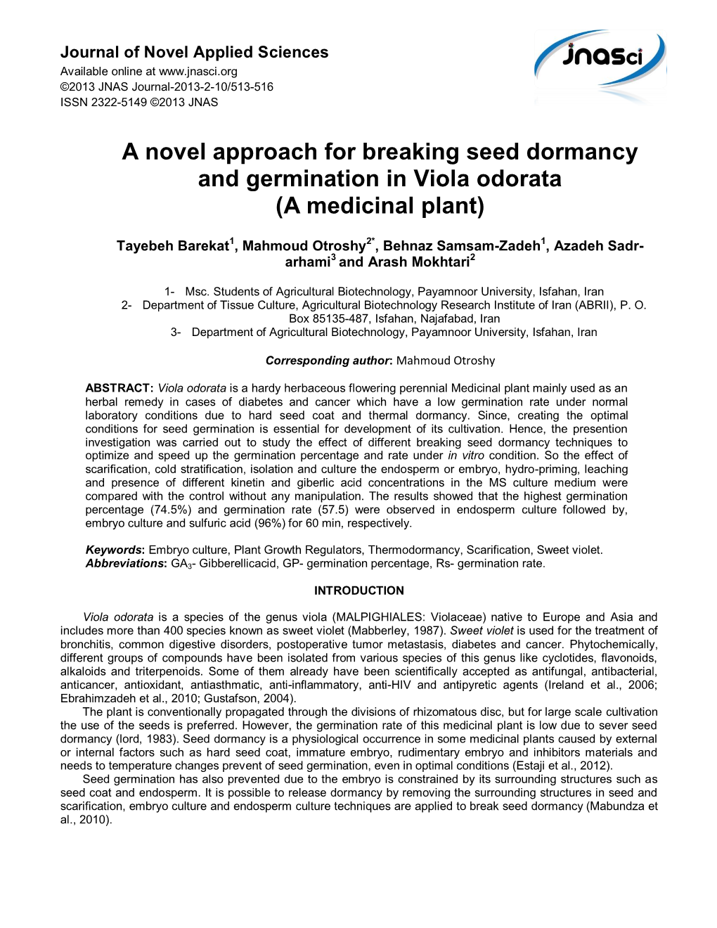 A Novel Approach for Breaking Seed Dormancy and Germination in Viola Odorata (A Medicinal Plant)