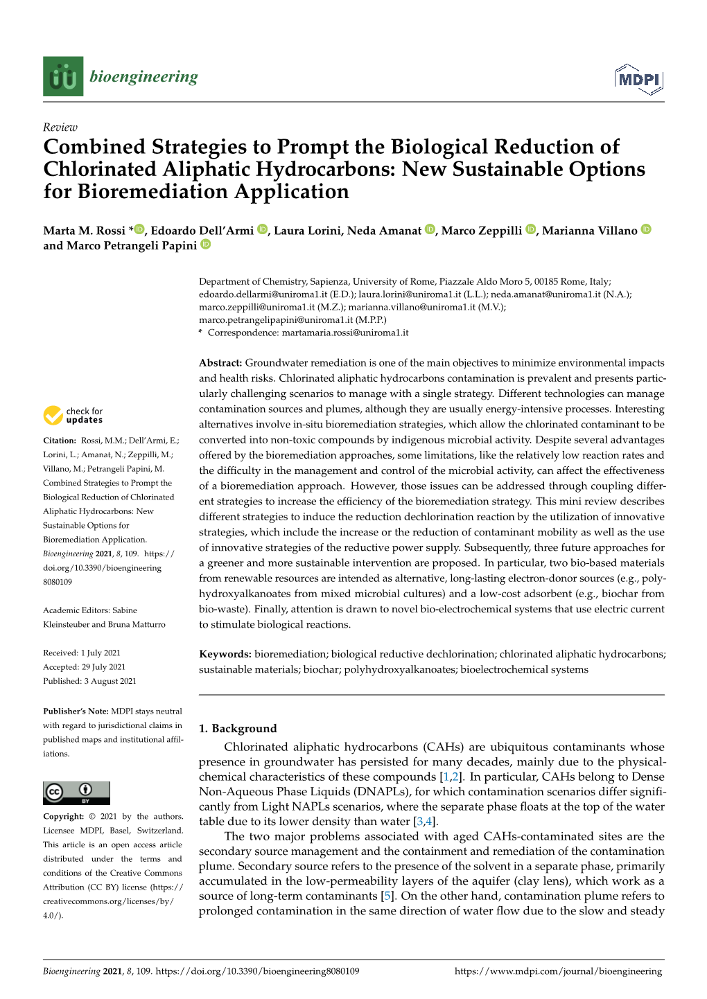 Combined Strategies to Prompt the Biological Reduction of Chlorinated Aliphatic Hydrocarbons: New Sustainable Options for Bioremediation Application
