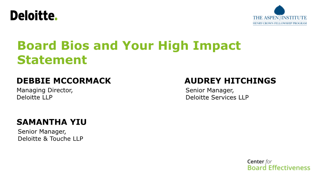 Board Bios and Your High Impact Statement