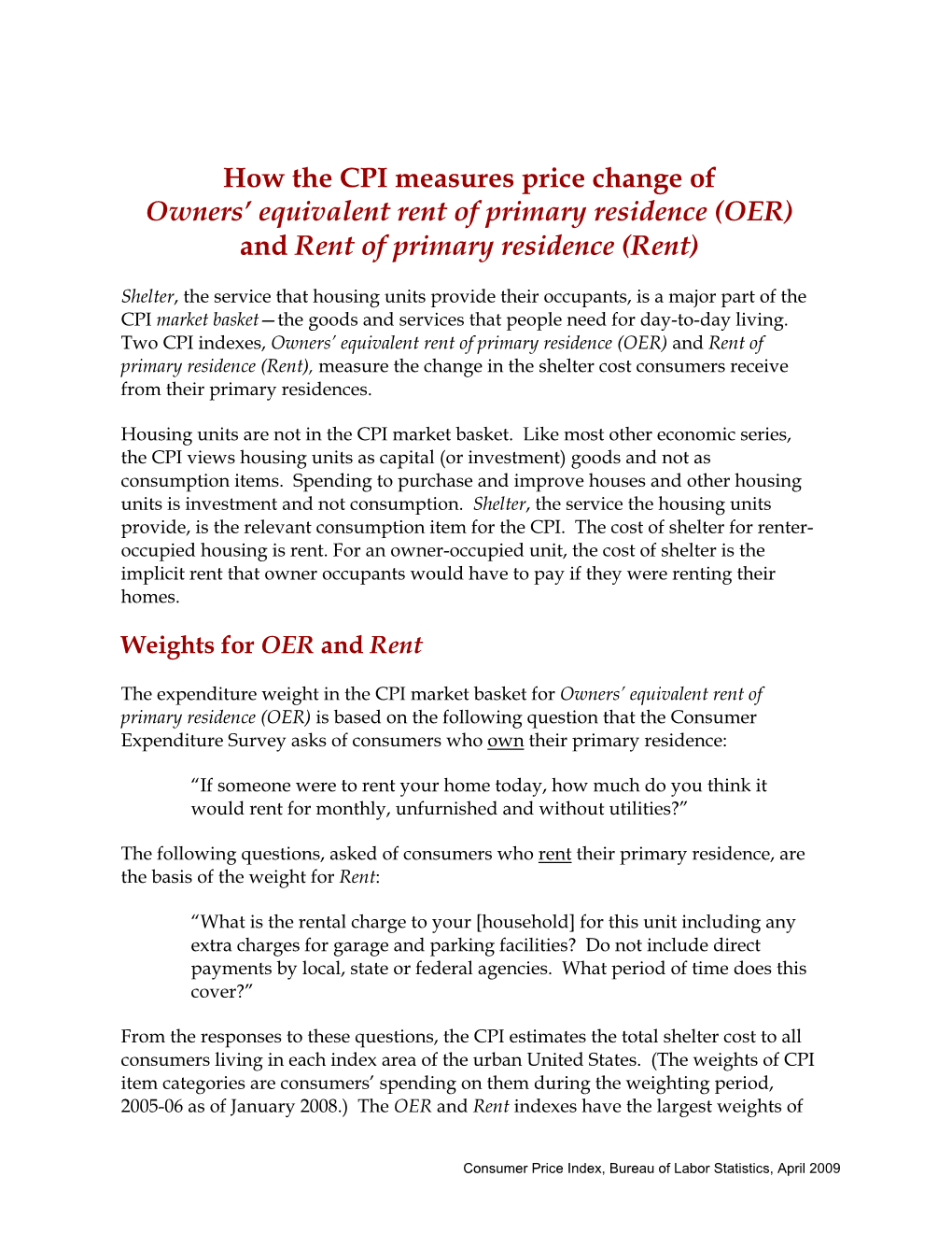 How the CPI Measures Price Change of Owners' Equivalent Rent Of