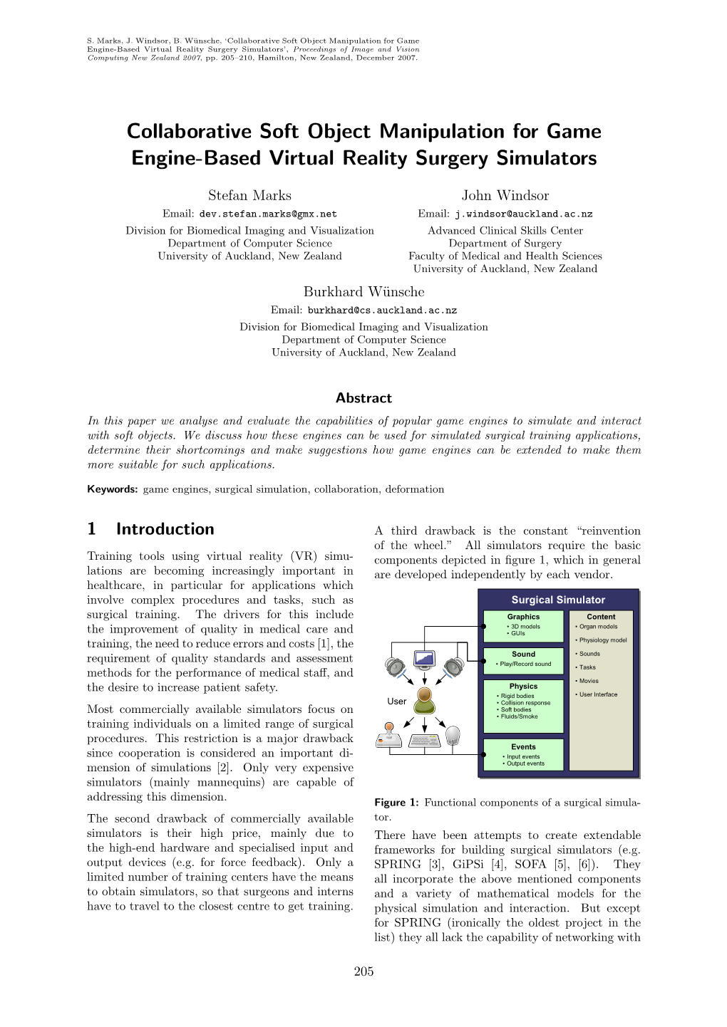 Collaborative Soft Object Manipulation for Game Engine-Based Virtual Reality Surgery Simulators’, Proceedings of Image and Vision Computing New Zealand 2007, Pp