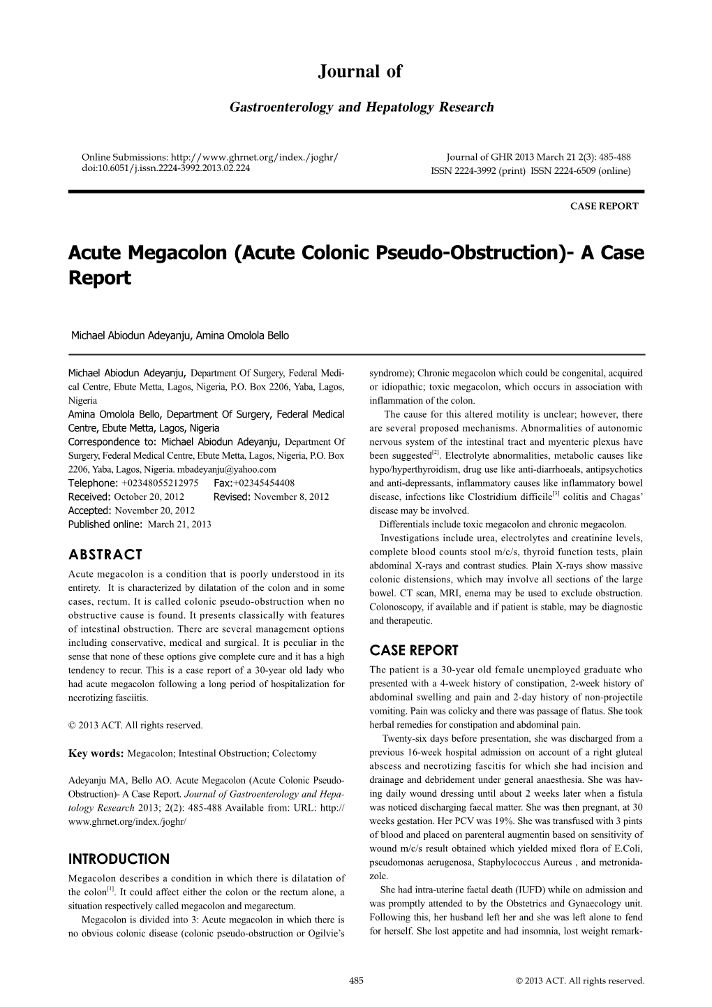 Acute Megacolon (Acute Colonic Pseudo-Obstruction)- a Case Report