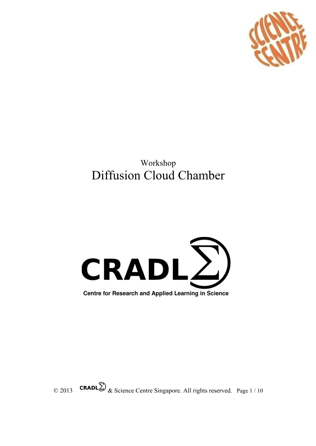 Diffusion Cloud Chamber