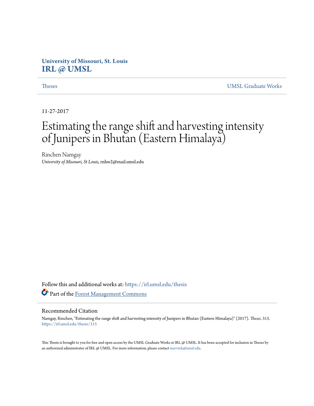 Estimating the Range Shift and Harvesting Intensity of Junipers in Bhutan (Eastern Himalaya)