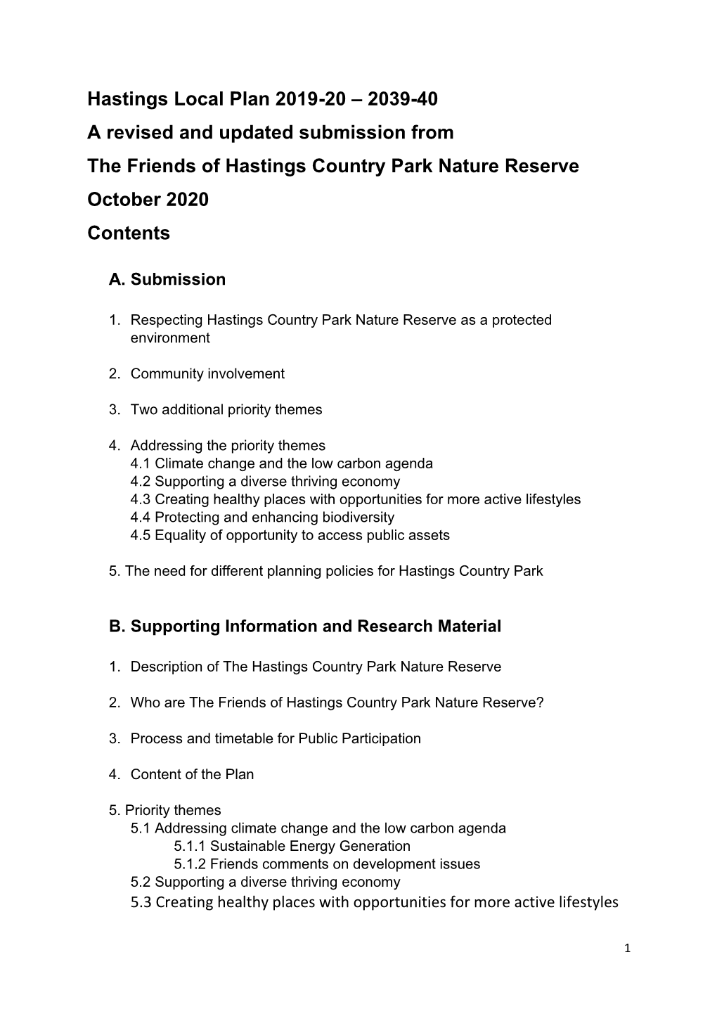 Hastings Local Plan 2019-20 – 2039-40 a Revised and Updated Submission from the Friends of Hastings Country Park Nature Reserve October 2020 Contents