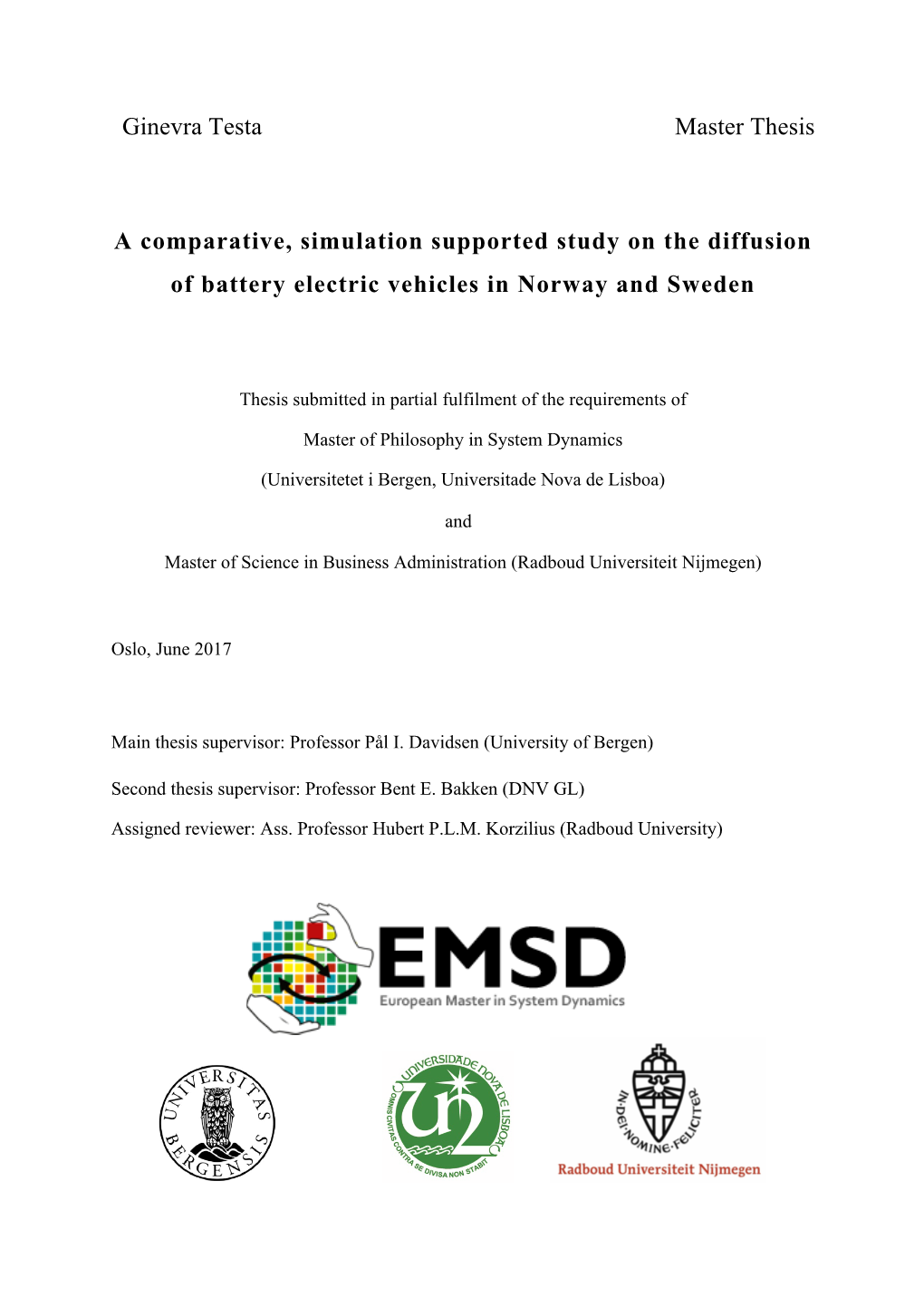 Ginevra Testa Master Thesis a Comparative, Simulation Supported