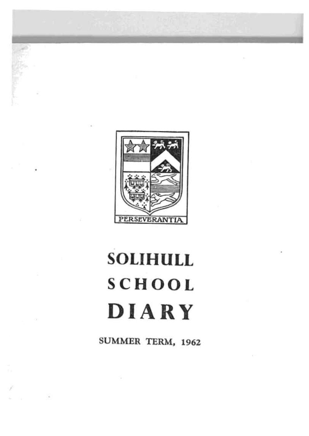 School Diary 1962 Summer Term