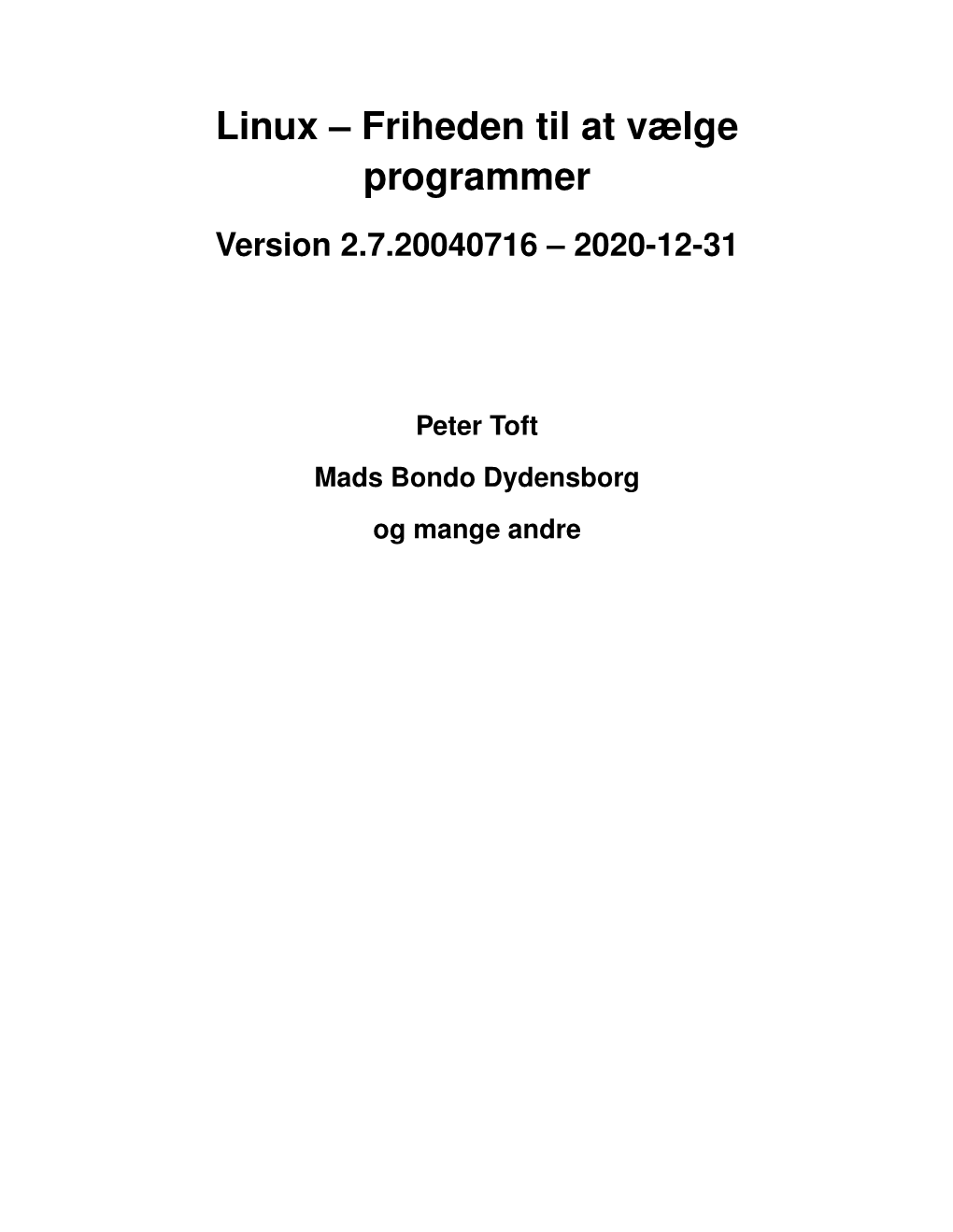 Linux – Friheden Til at Vælge Programmer