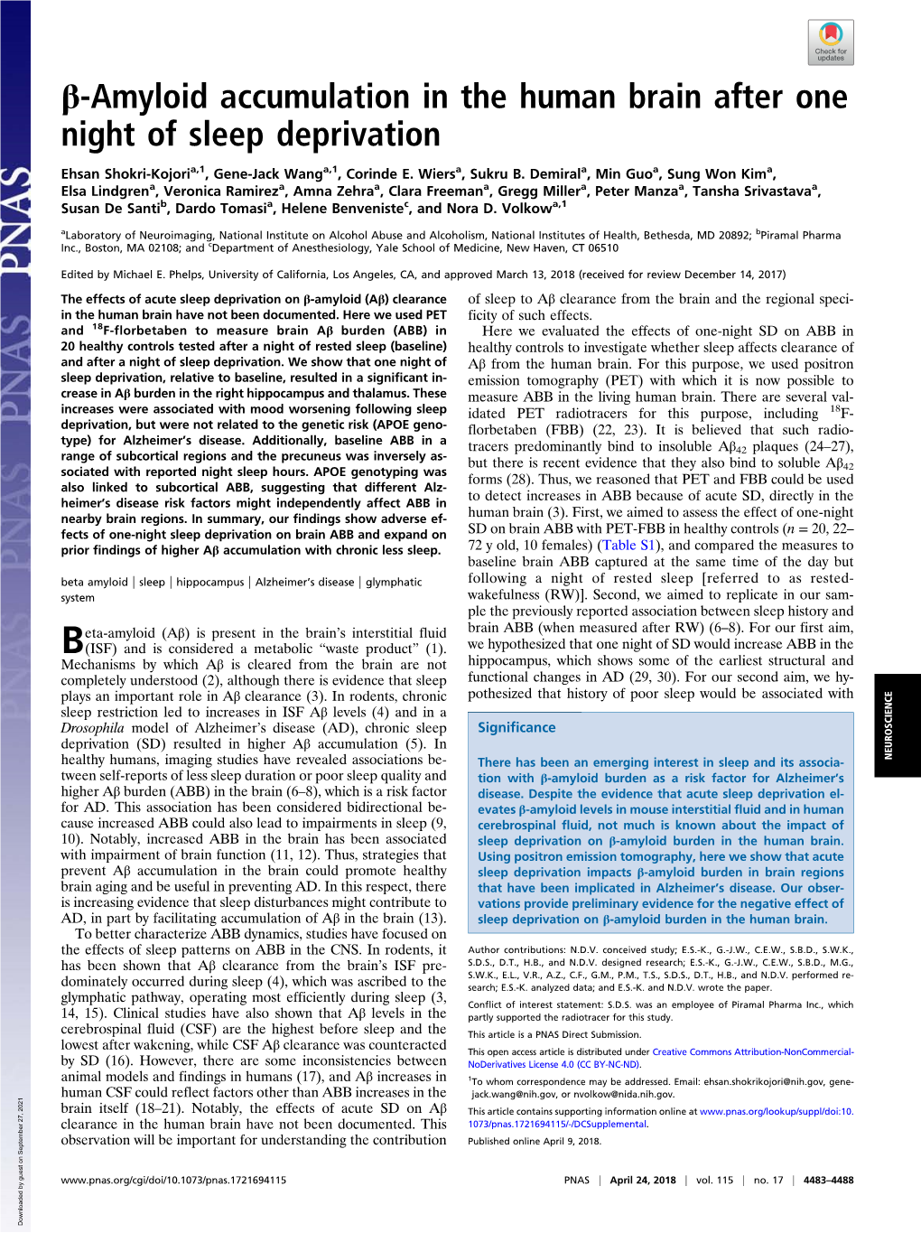 Β-Amyloid Accumulation in the Human Brain After One Night of Sleep Deprivation