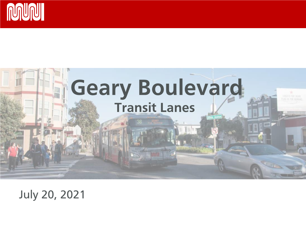 Geary Boulevard Transit Lanes