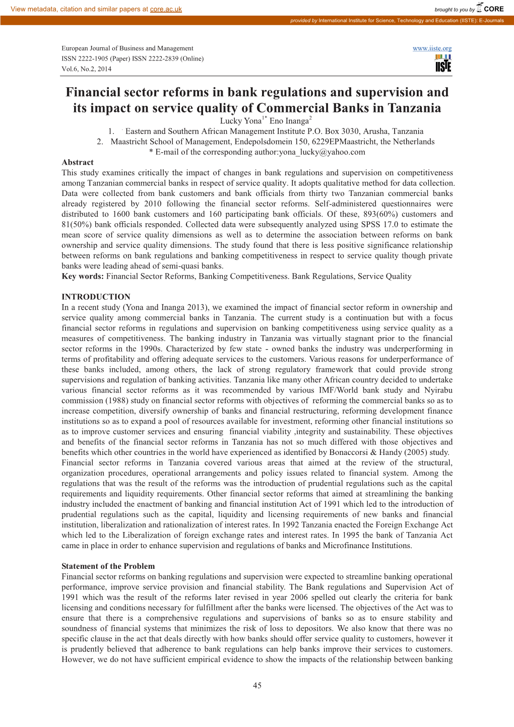 Financial Sector Reforms in Bank Regulations and Supervision and Its Impact on Service Quality of Commercial Banks in Tanzania Lucky Yona 1* Eno Inanga 2 1